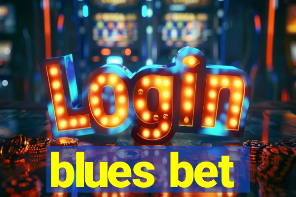 blues bet